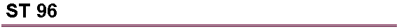ST 96